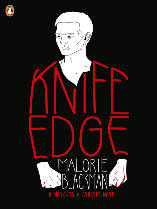 Title details for Knife Edge by Malorie Blackman - Wait list